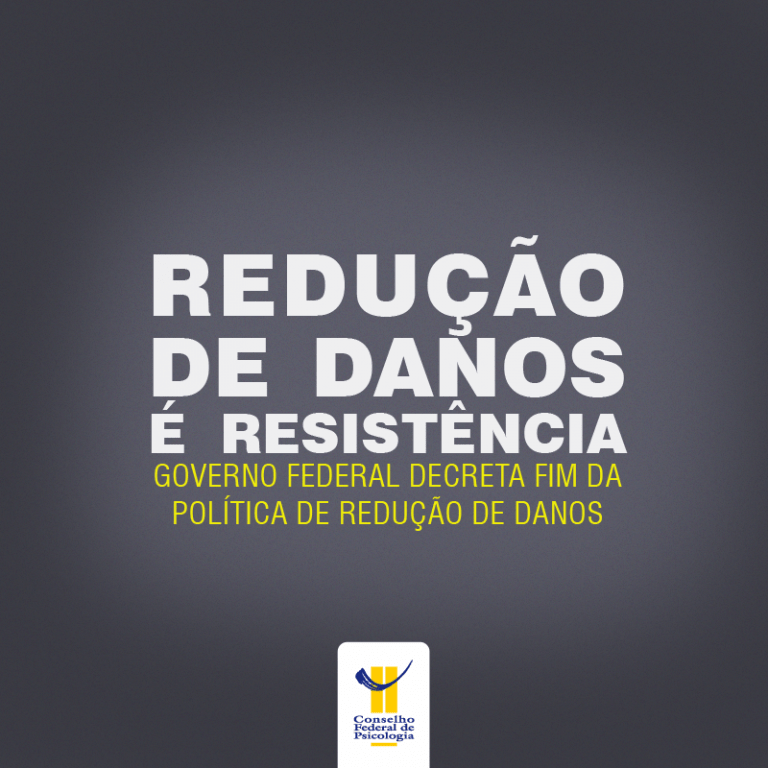 Governo Federal decreta fim da política de Redução de&nbsp;Danos