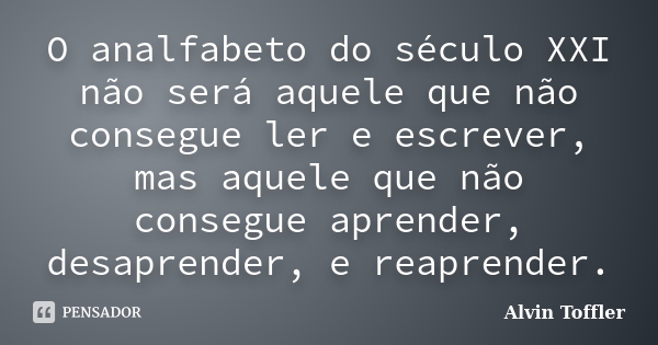 O analfabeto do século&nbsp;XXI