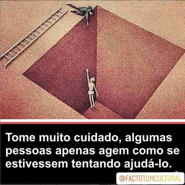 Cuidado, com algumas pessoas&nbsp;…