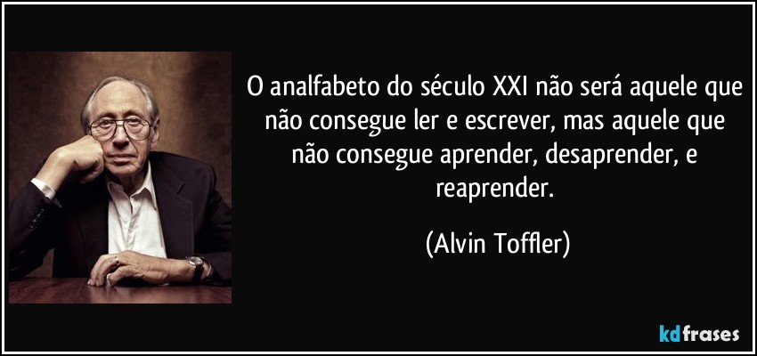 O analfabeto do século XXI&nbsp;…