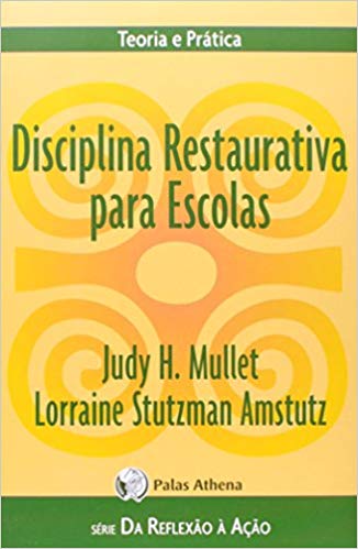 Disciplina Restaurativa Para&nbsp;Escolas
