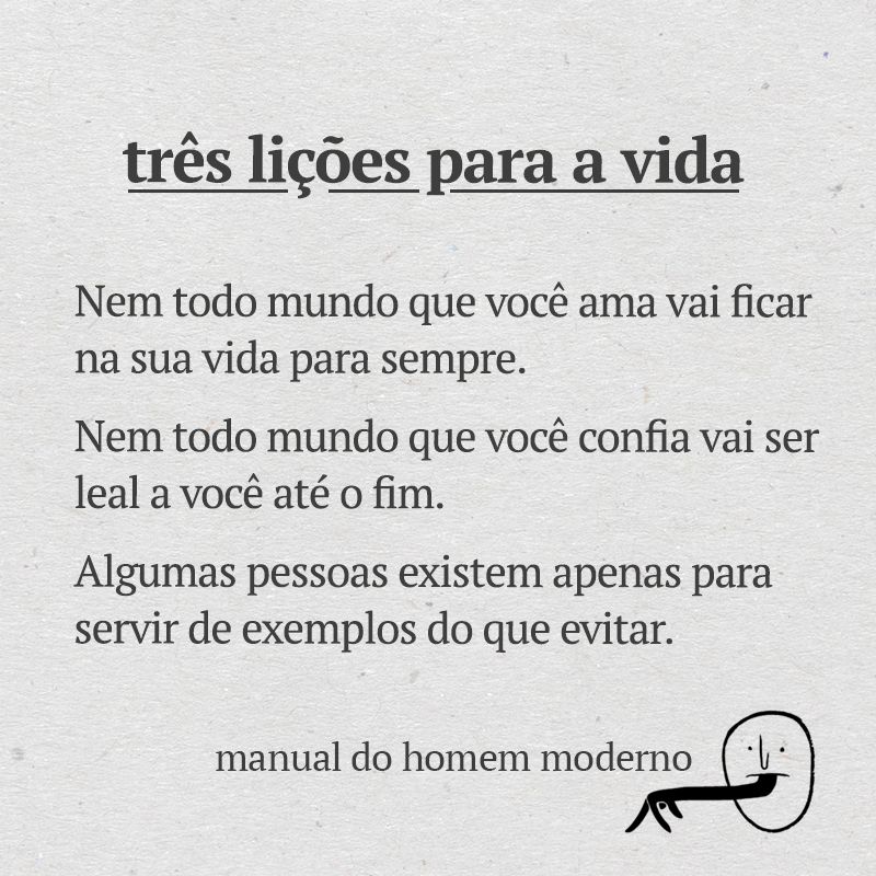 Três lições para a vida&nbsp;…