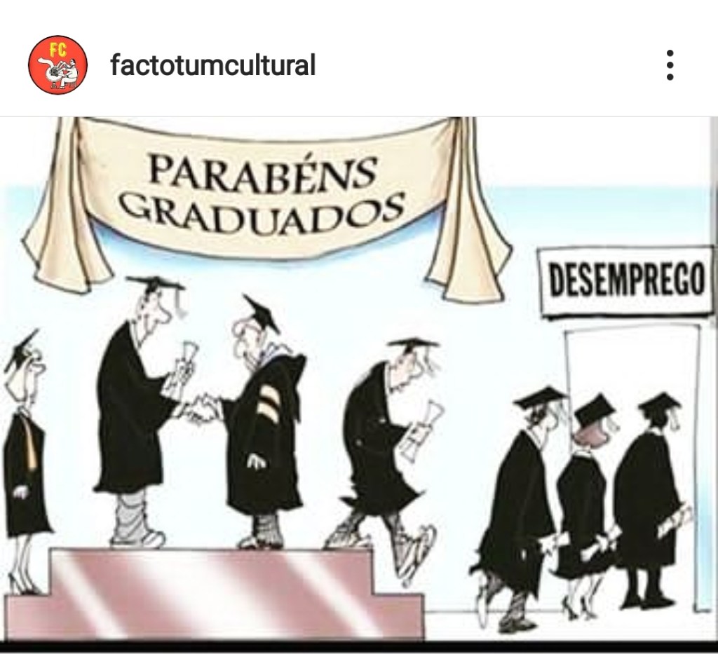 Parabéns graduados, ao desemprego&nbsp;…