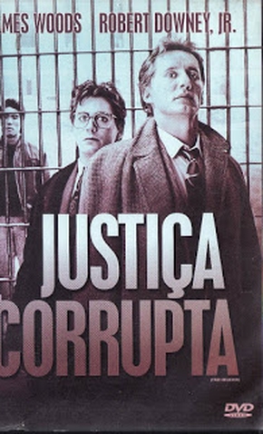 Justiça Corrupta