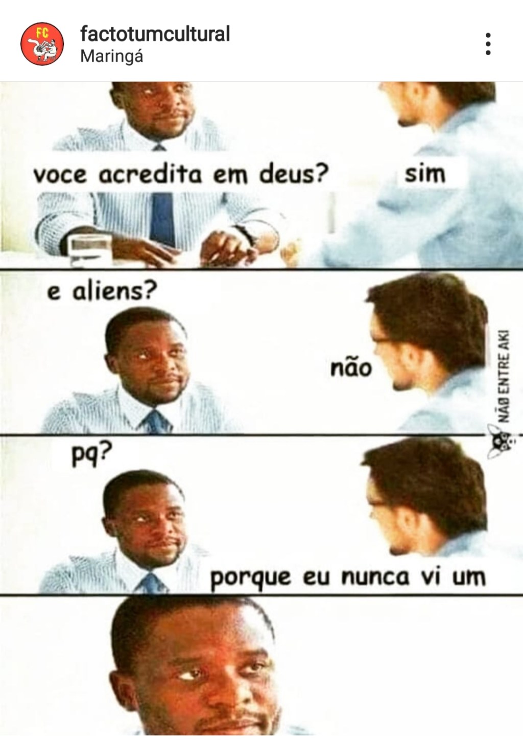 Você acredita em Deus? e em&nbsp;Aliens?