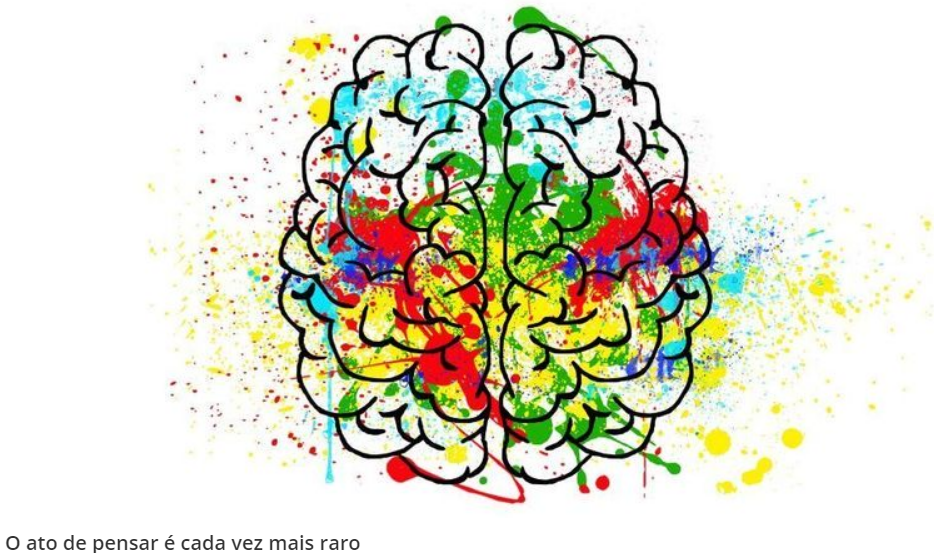 Preguiça de pensar, emburrecimento e falta de&nbsp;interesse