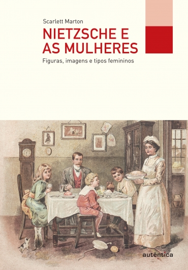 Nietzsche e as&nbsp;mulheres