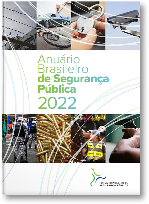 16ª edição do Anuário Brasileiro de Segurança Pública&nbsp;(2022)