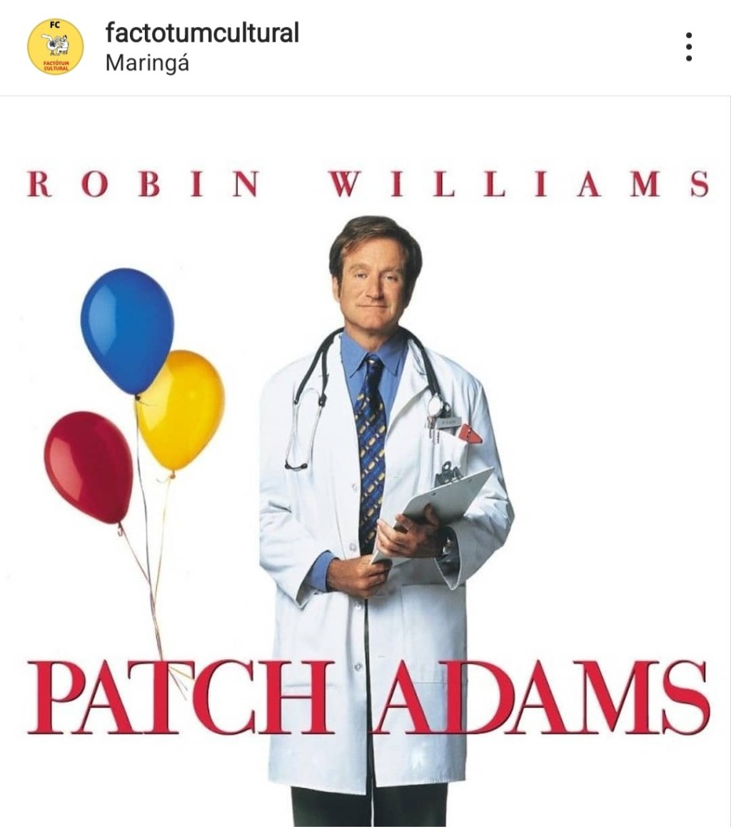 Patch Adams – o amor é&nbsp;contagioso