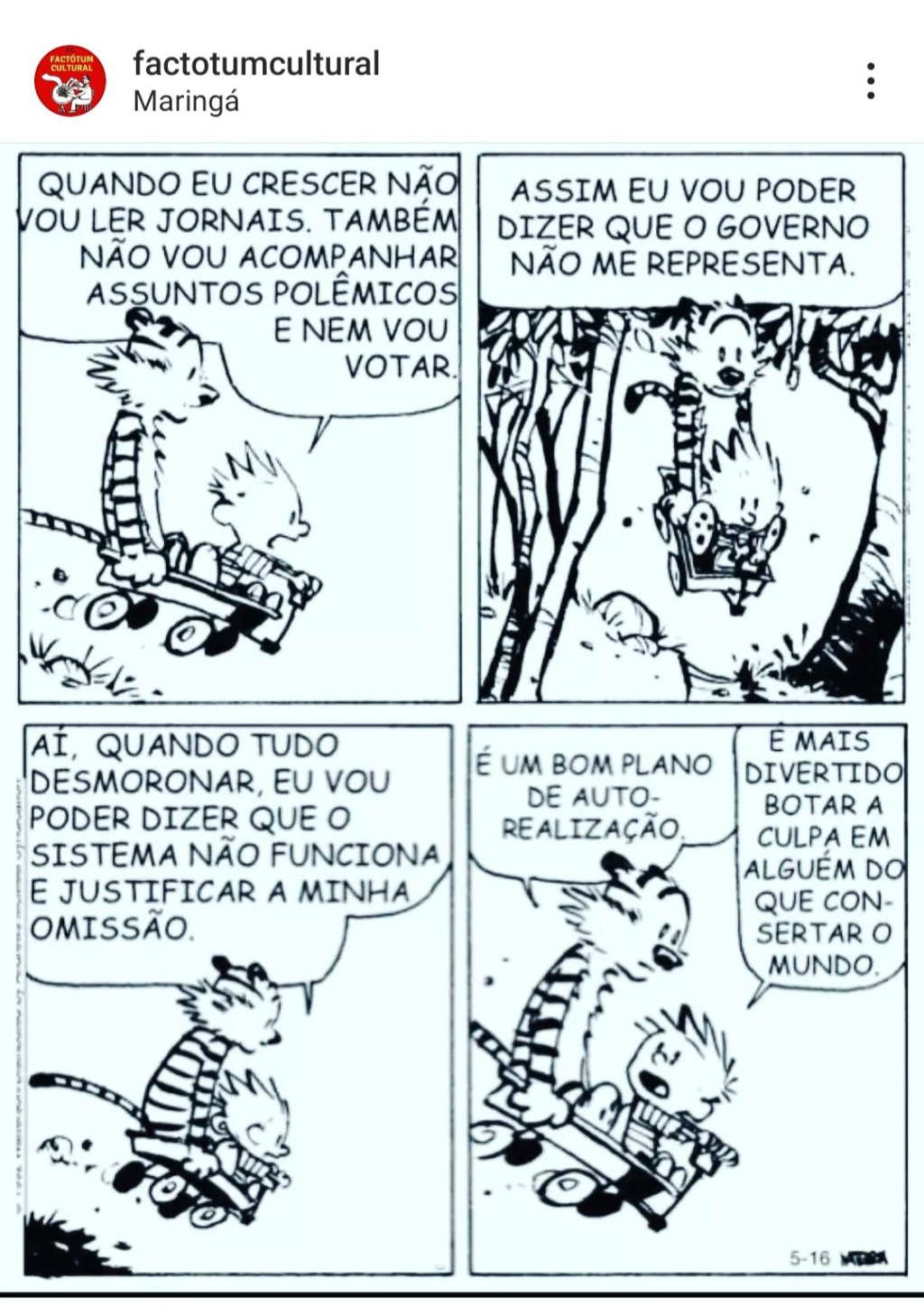 É mais divertido botar a culpa em&nbsp;alguém…