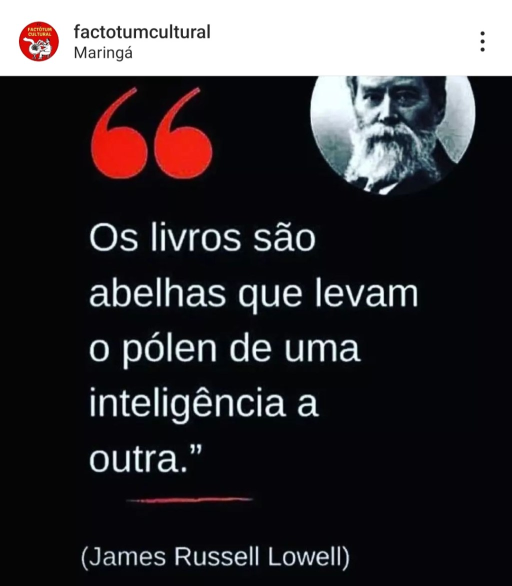 Livros são abelhas…