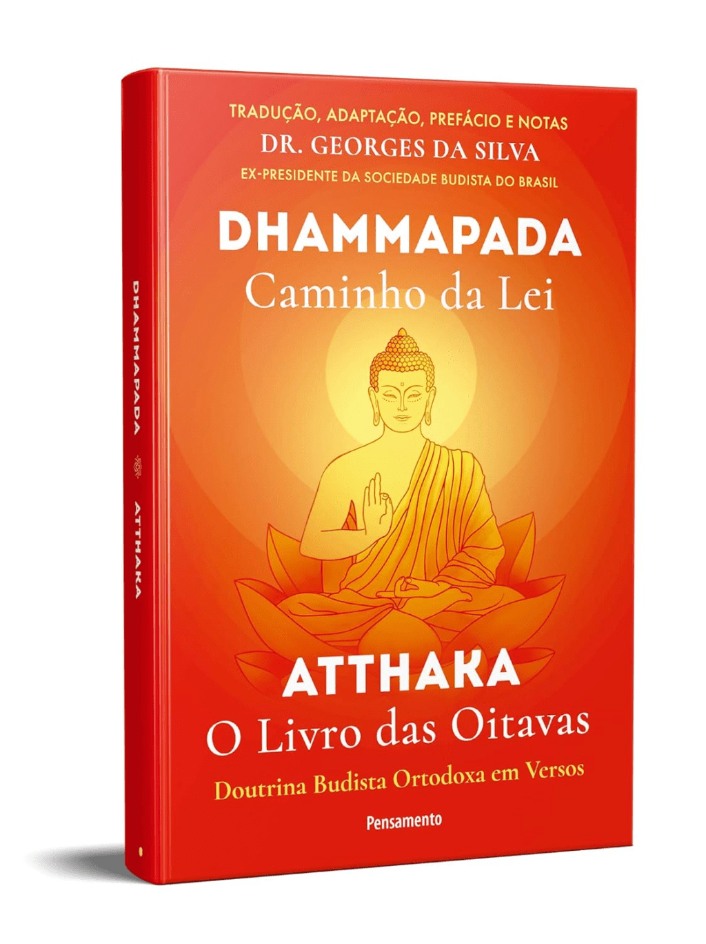 Dhammapada Atthaka: Caminho da lei – o Livro das Oitavas