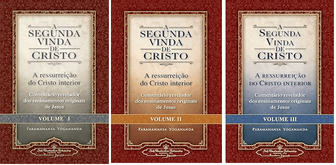 A Segunda Vinda de Cristo — Paramahansa Yogananda