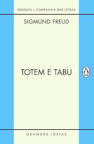 Totem e Tabu, de Sigmund Freud