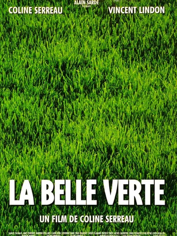 La Belle Verte: Um estranho olhar sobre a humanidade